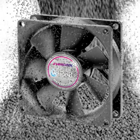 EVERCOOL IP68 Fan can completely prevent dust from entering the fan motor and keep operating.