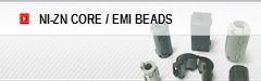 NI-ZN Core / EMI Beads - NI-ZN Core / EMI Beads