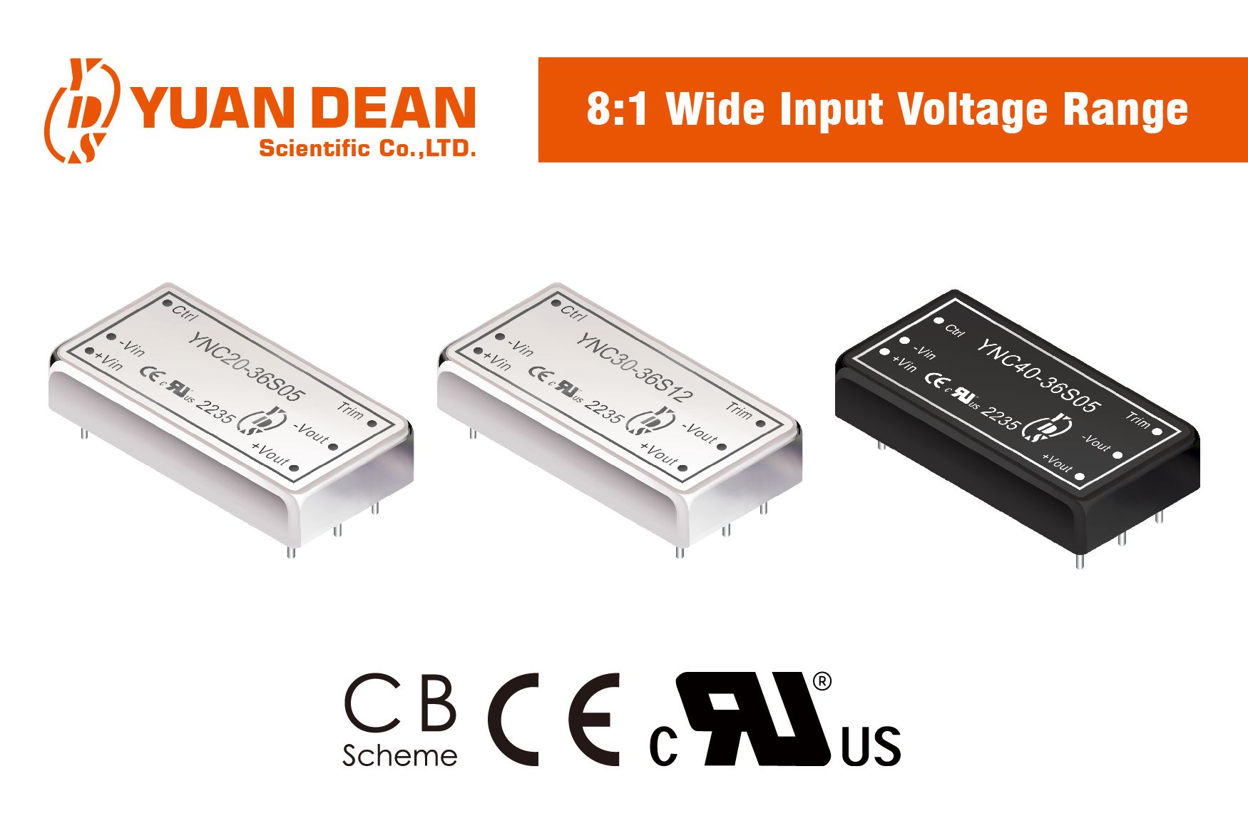 8:1 input voltage range DC-DC converters passed UL, CE and CB approvals