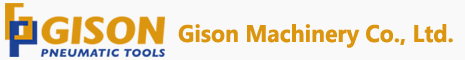 GISON MACHINERY CO., LTD. - Gison - Професійний постачальник пневматичних інструментів, виробник пневматичних інструментів